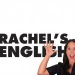 Rachel’s English